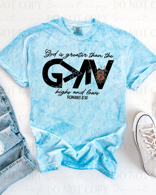 Distressed God Is Greater Than The Highs And Lows DTF Transfer