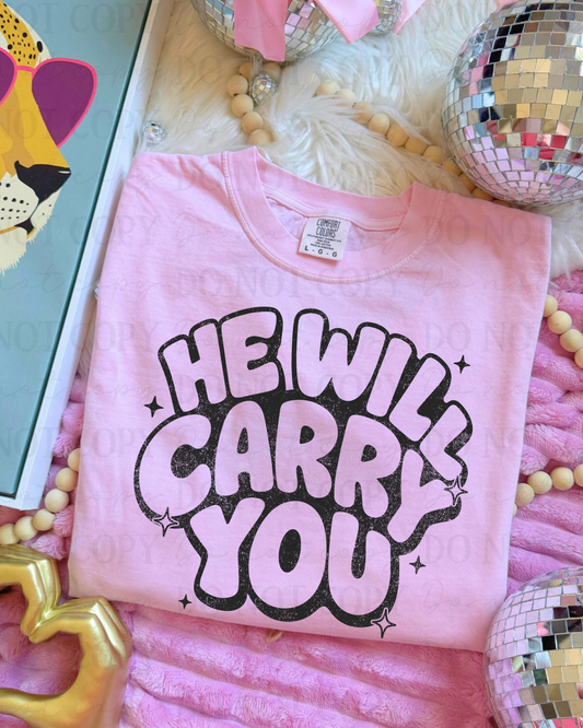 Distressed He Will Carry You (Black) DTF Transfer