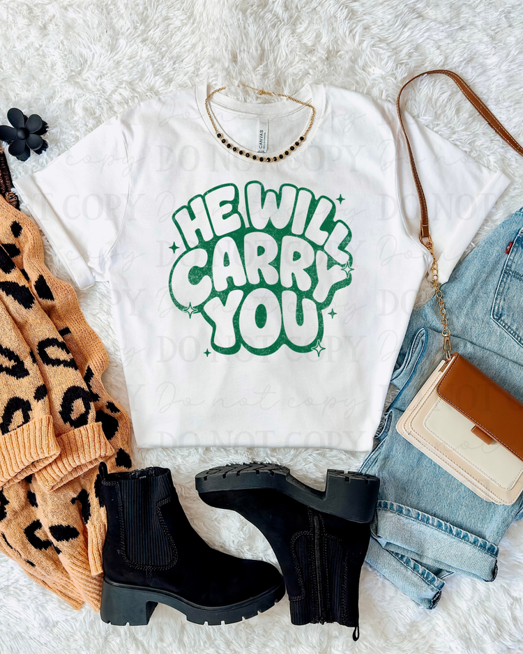 Distressed He Will Carry You (Green) DTF Transfer