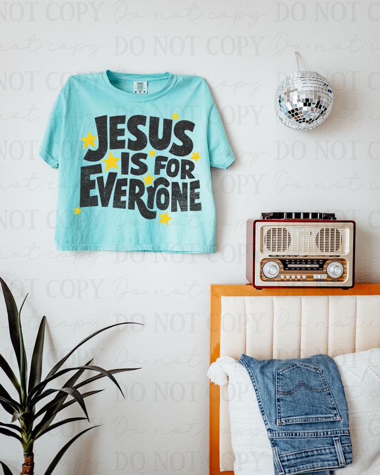 Distressed Jesus Is For Everyone DTF Transfer