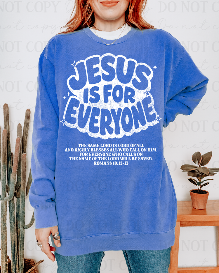 Distressed Jesus Is For Everyone Verse (White) DTF Transfer