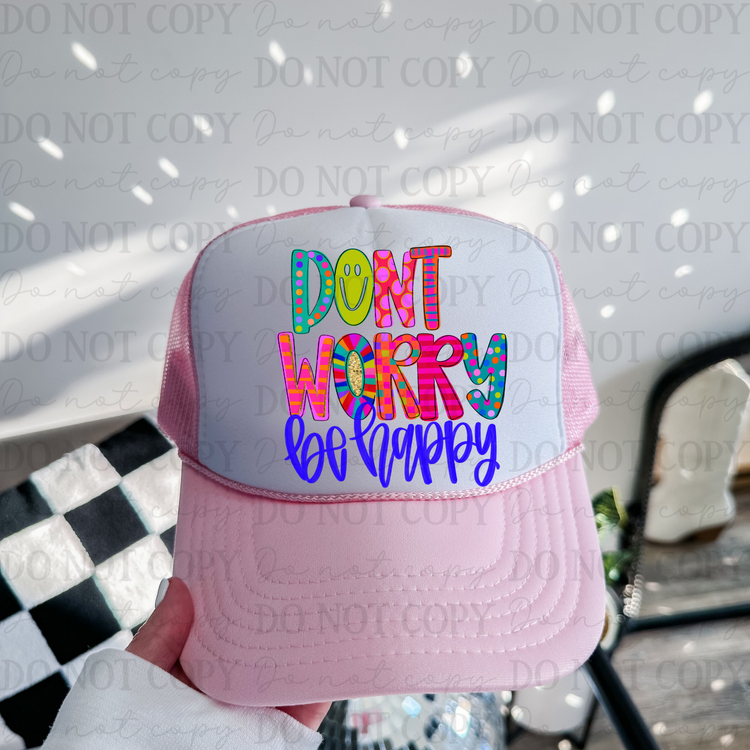 Don't Worry Be Happy DTF Transfer