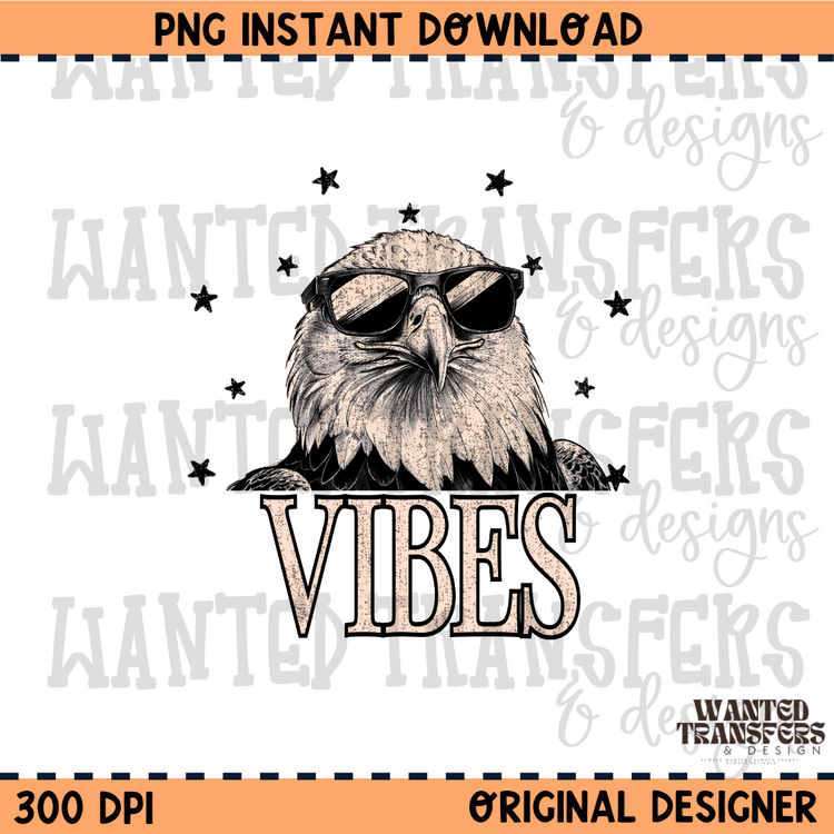 Eagle Vibes PNG Digital Download