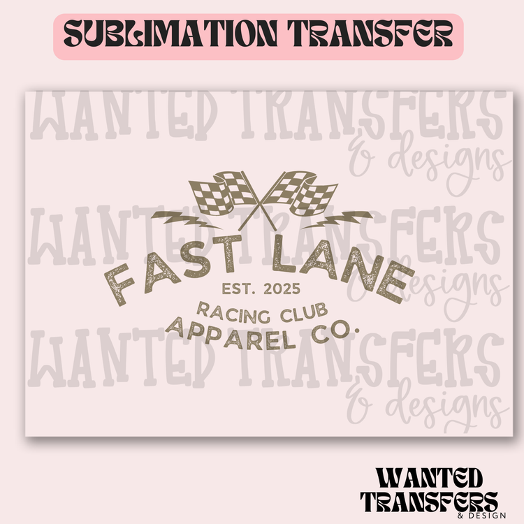Fast Lane Exclusive Sublimation Transfer