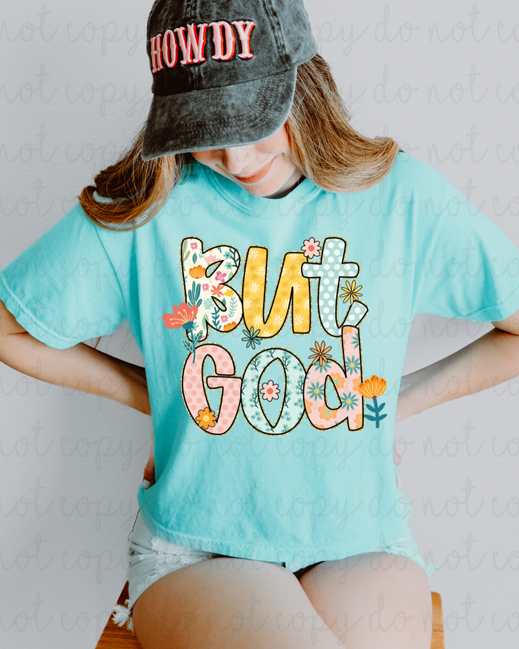 Floral But God DTF Transfer