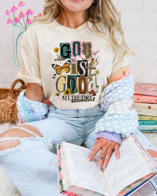 God Is Good All The Time DTF Transfer