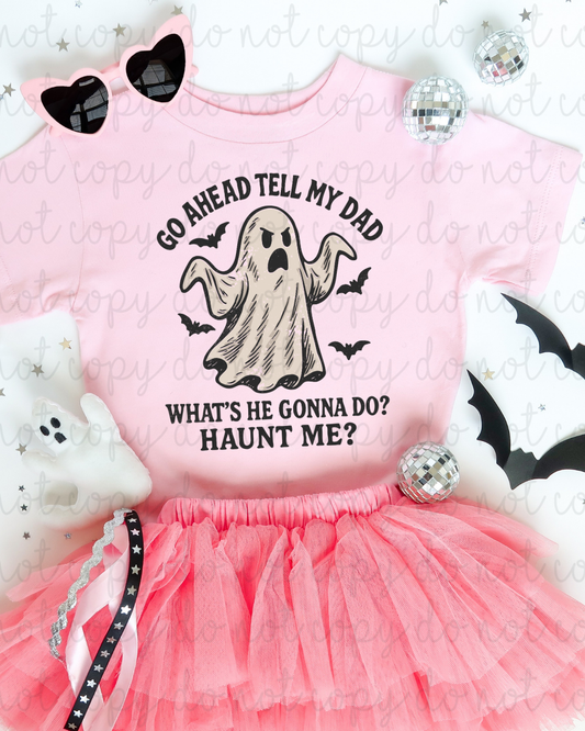 Haunt Me DTF Transfer