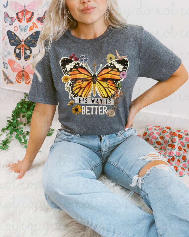 His Way Is Better (White) DTF Transfer