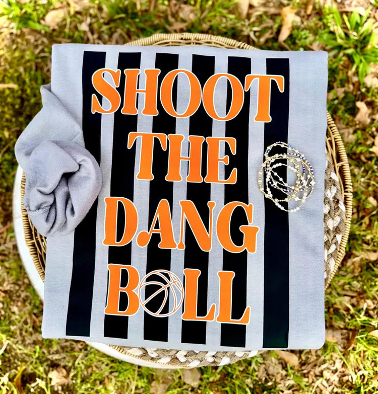 Shoot The Dang Ball DTF Transfer