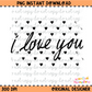 I Love You Retro Hearts PNG Digital Download