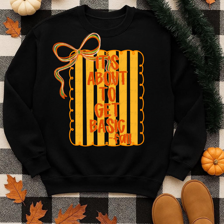 Striped Coquette It's About To Get Basic PNG Digital Download