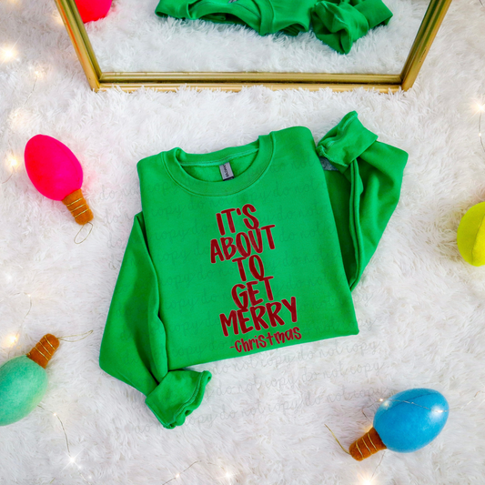 It's About To Get Merry DTF Transfer