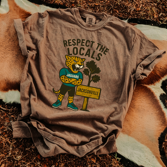 Respect the Locals Jacksonville DTF Transfer