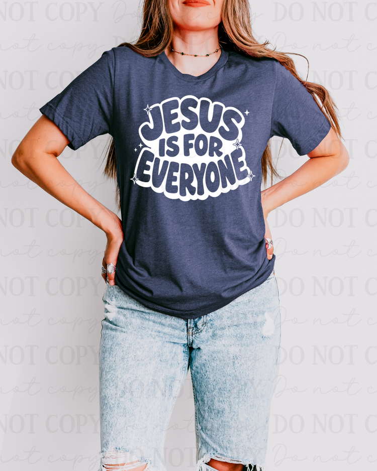 Jesus Is For Everyone DTF Transfer
