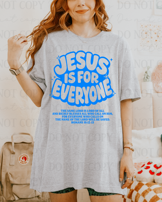 Jesus Is For Everyone Verse (Blue) DTF Transfer