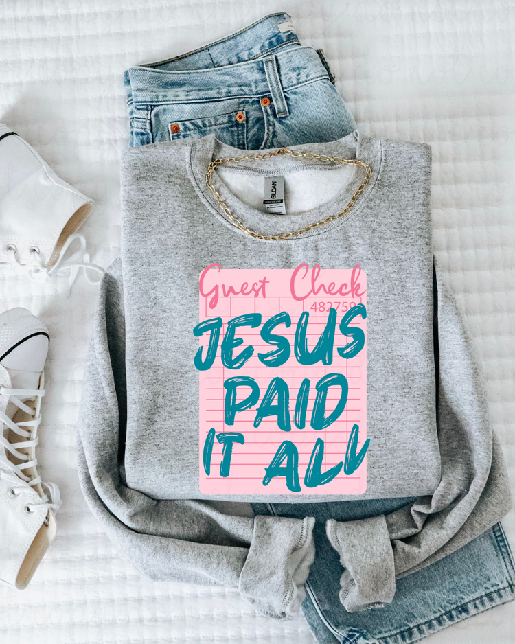 Jesus Paid It All DTF Transfer