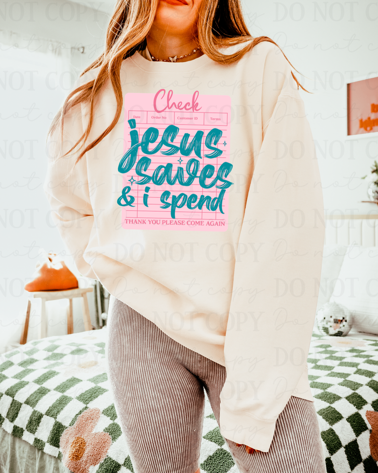 Jesus Saves & I Spend DTF Transfer
