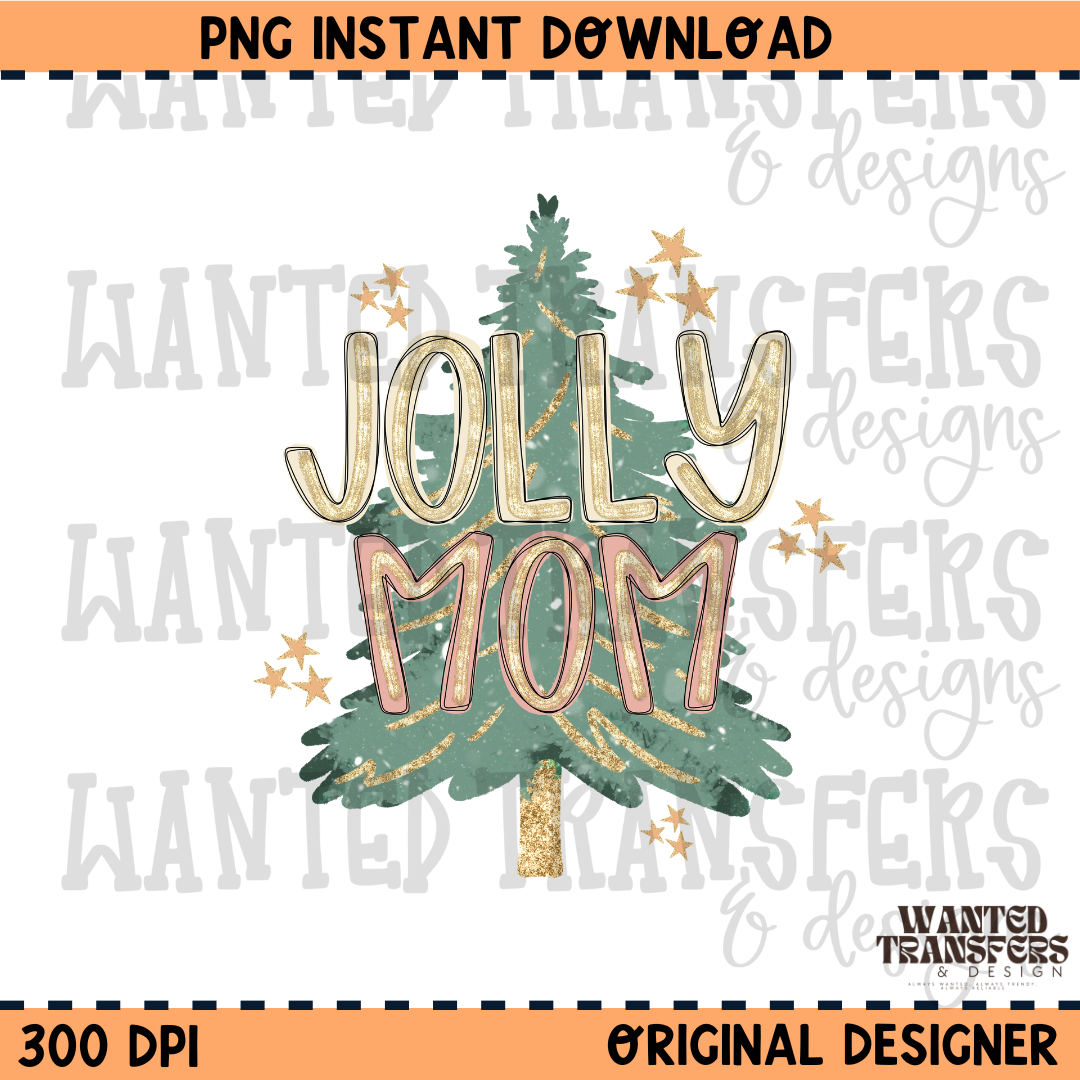 Jolly Mom PNG Digital Download
