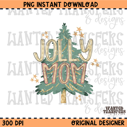 Jolly Mom PNG Digital Download