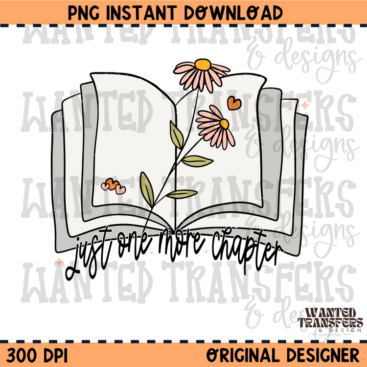 Just One More Chapter PNG Digital Download