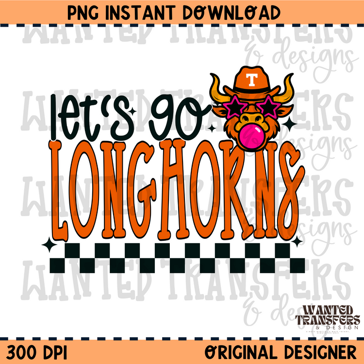 Let's Go Longhorns PNG Digital Download