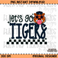 Let's Go Tigers PNG Digital Download