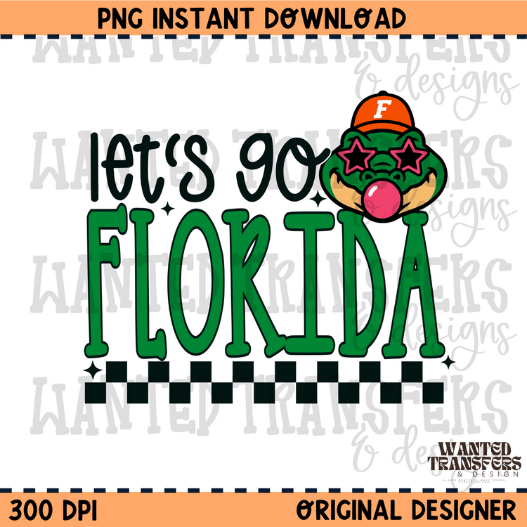 Let's Go Florida PNG Digital Download