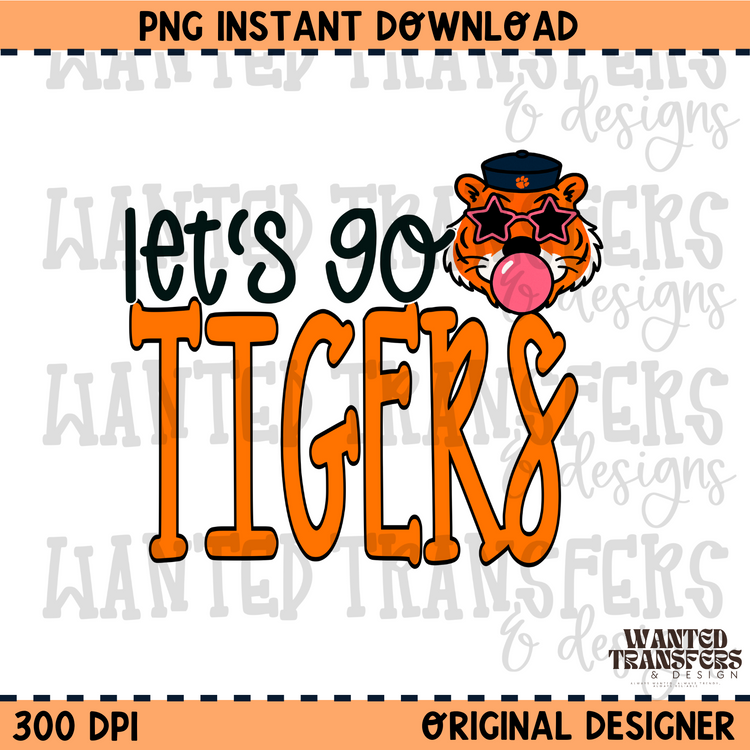 Let's Go Tigers PNG Digital Download