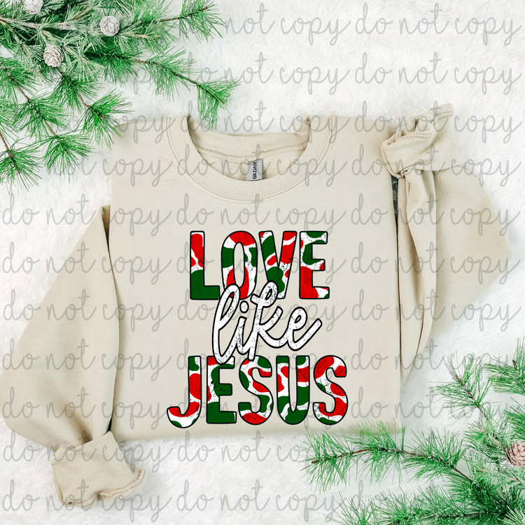 Love Like Jesus Christmas PNG Digital Download