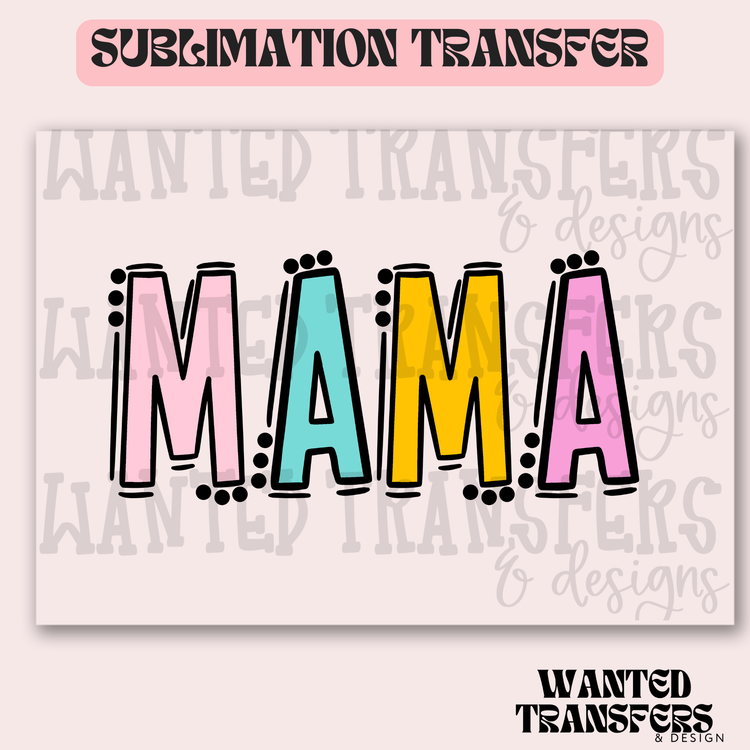 Pastel Mama Black Outline Exclusive Sublimation Transfer