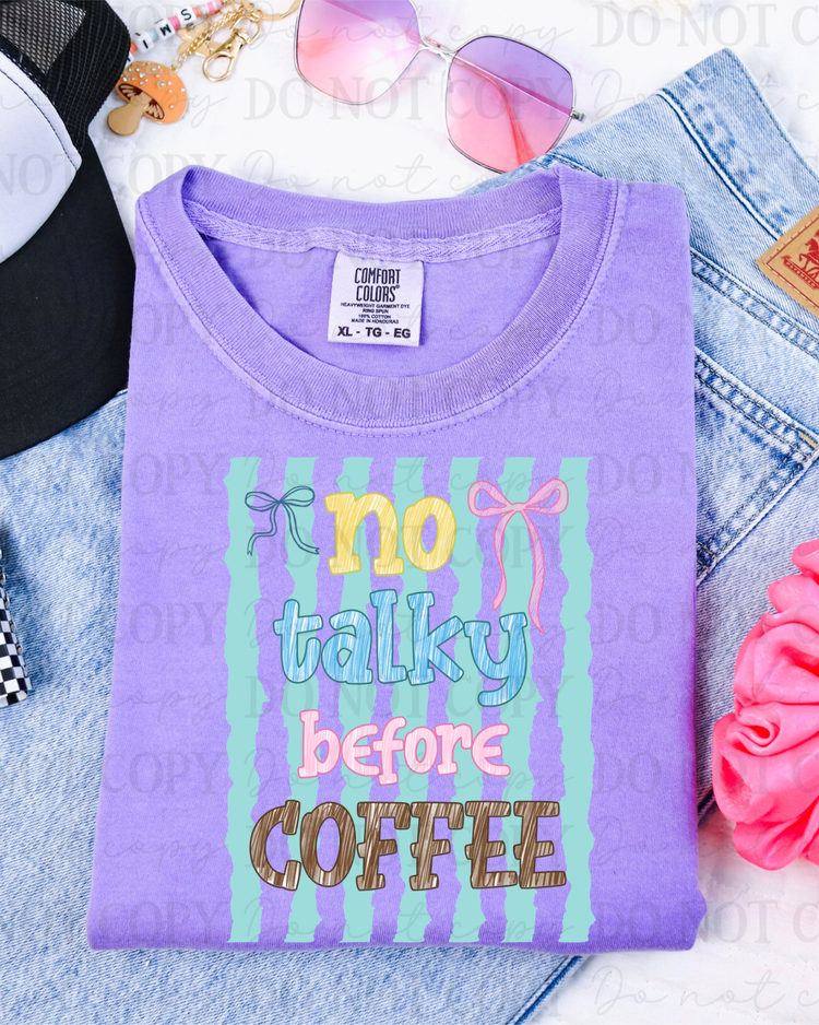 No Talky Before Coffee DTF Transfer