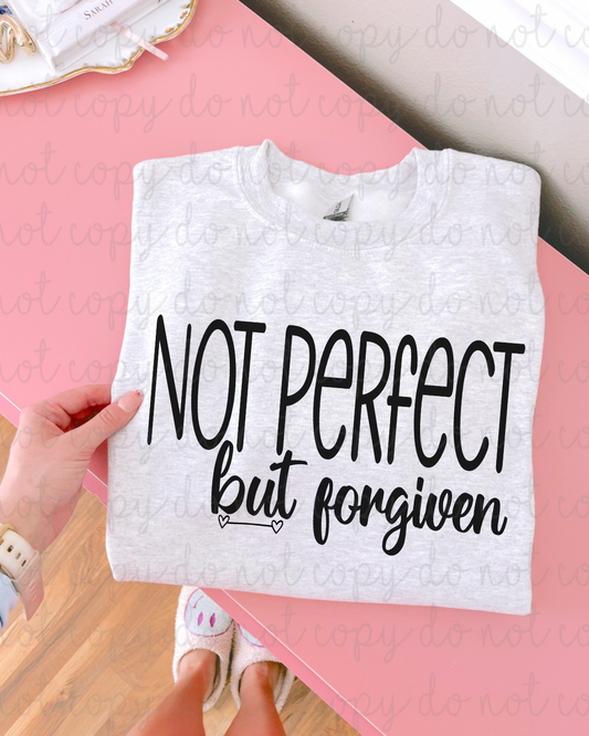 Not Perfect But Forgiven DTF Transfer