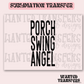 Porch Swing Angel Exclusive Sublimation Transfer
