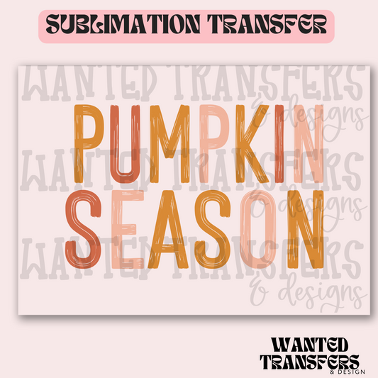 Pumpkin Season Exclusive Sublimation Transfer