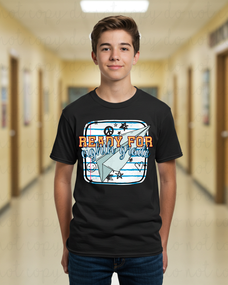 Ready For Eighth Grade Paper Airplane DTF Transfer