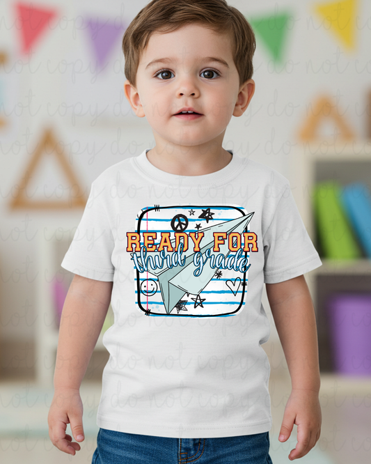 Ready For Third Grade Paper Airplane DTF Transfer