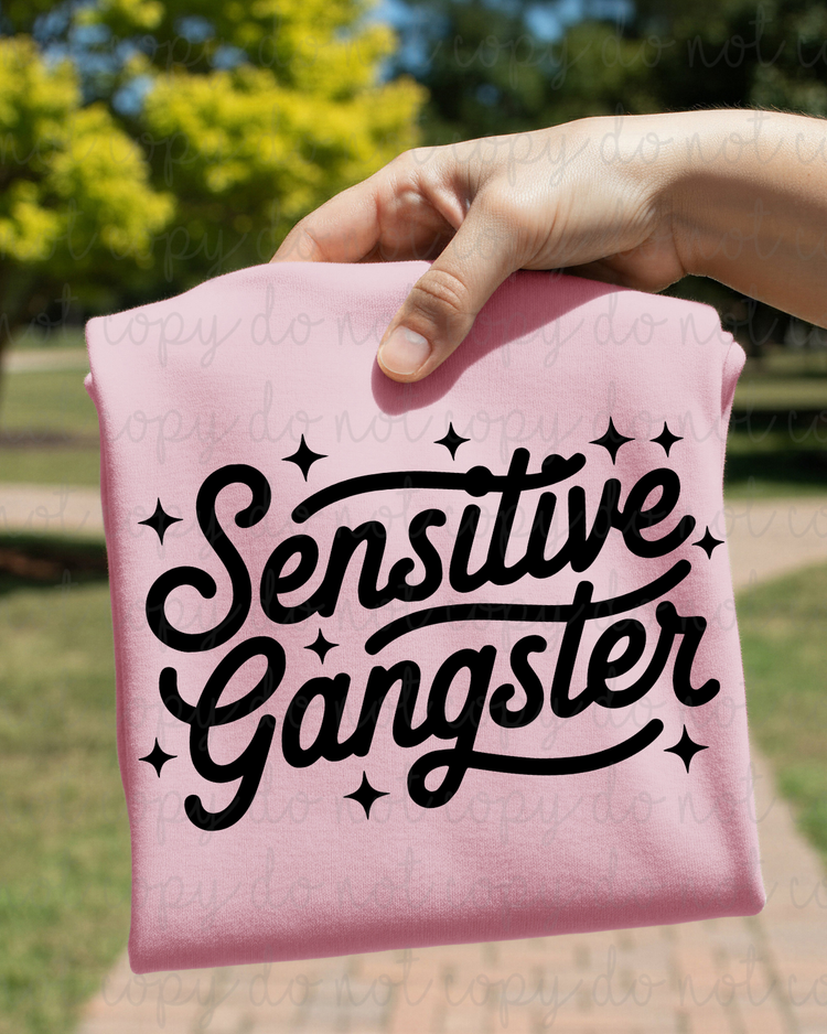 Sensitive Gangster DTF Transfer