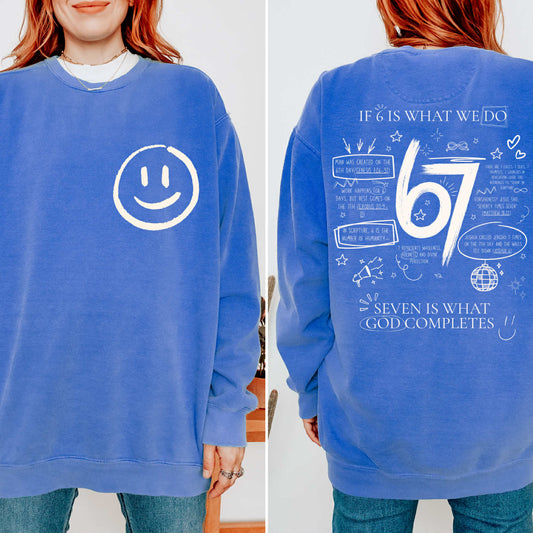 6 7 Is What God Completes DTF Transfer