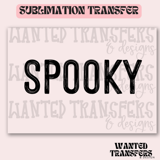 Black Spooky Exclusive Sublimation Transfer