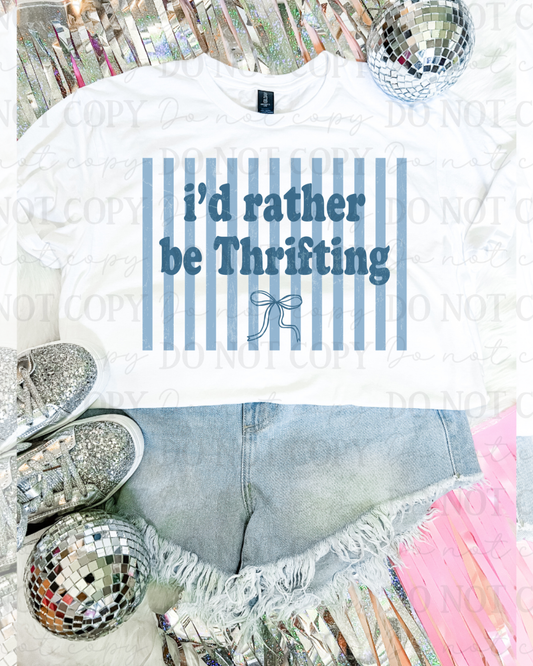 Striped I'd Rather Be Thrifting DTF Transfer