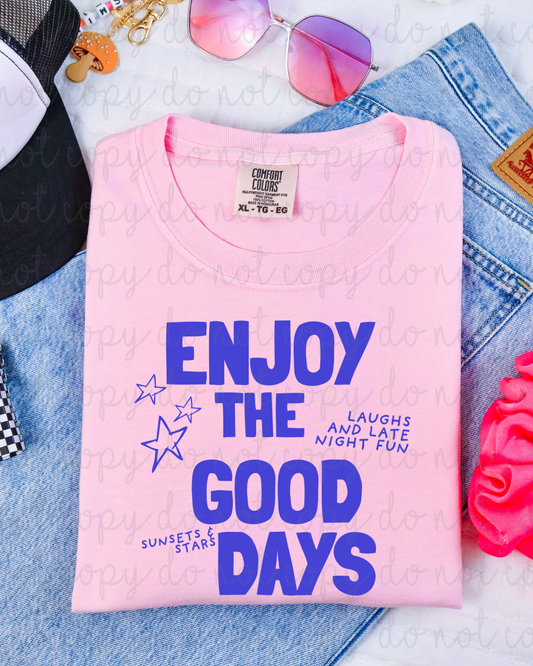 Summer Enjoy The Good Days DTF Transfer