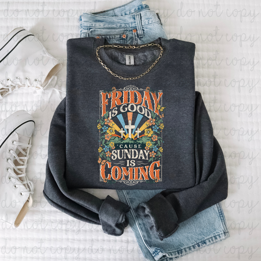 Sunday Is Coming DTF Transfer