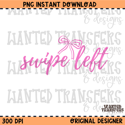 Pink Coquette Swipe Left PNG Digital Download