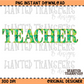 Teacher St. Patrick's Day Brushstroke Mama PNG Digital Download