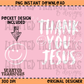 Thank You Jesus PNG Digital Download