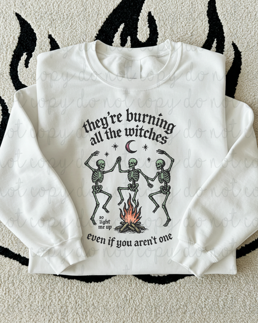 They're Burning Witches DTF Transfer