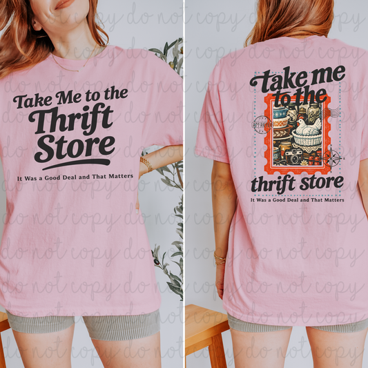 Take Me To The Thrift Store DTF Transfer