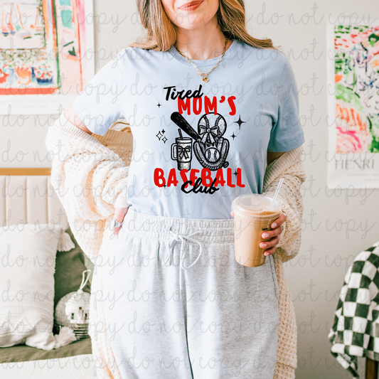 Tired Moms Baseball Club DTF Transfer