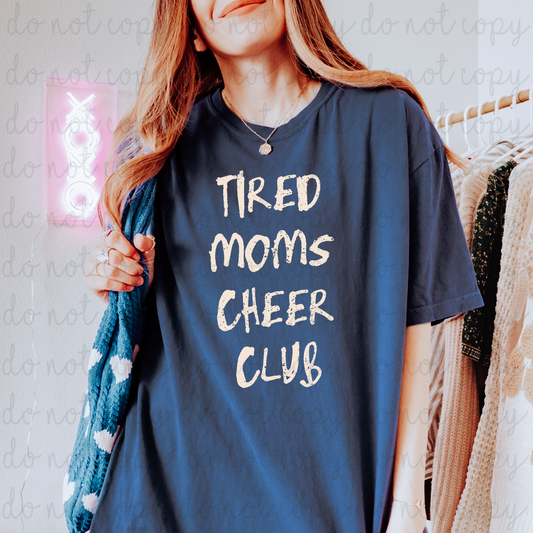 Tired Moms Cheer Club DTF Transfer