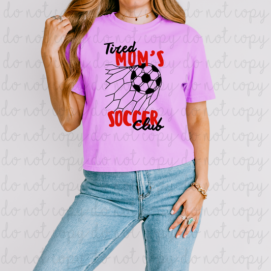 Tired Moms Soccer Club DTF Transfer